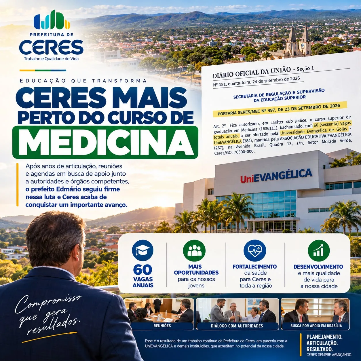 MEC AUTORIZA CURSO DE MEDICINA DA UNIEVANGÉLICA EM CERES
