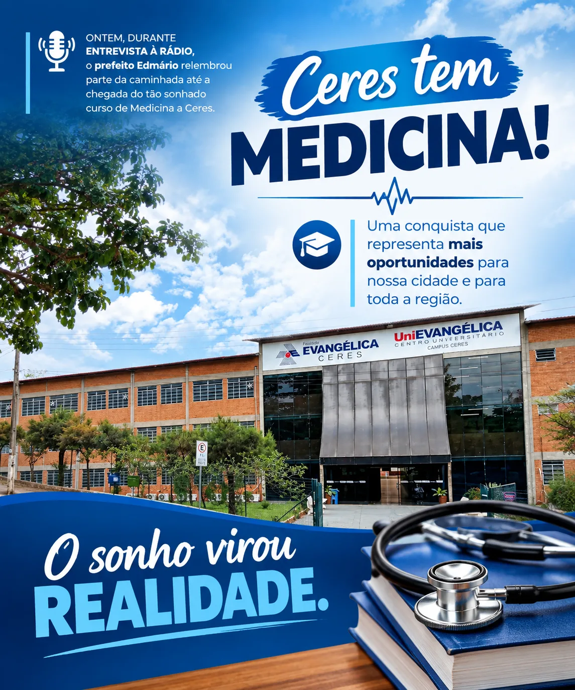 CERES AVANÇA COM A CHEGADA DO CURSO DE MEDICINA